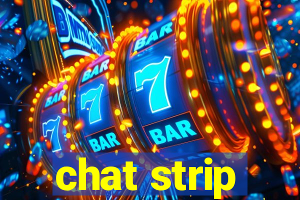 chat strip